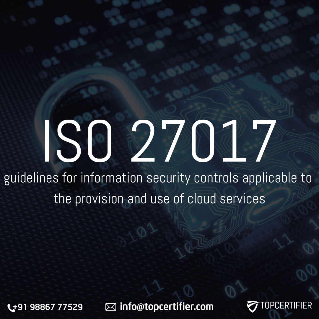 ISO 27017 cloud security management certification FAQs for Los Angeles companies—cloud controls, ISMS, compliance